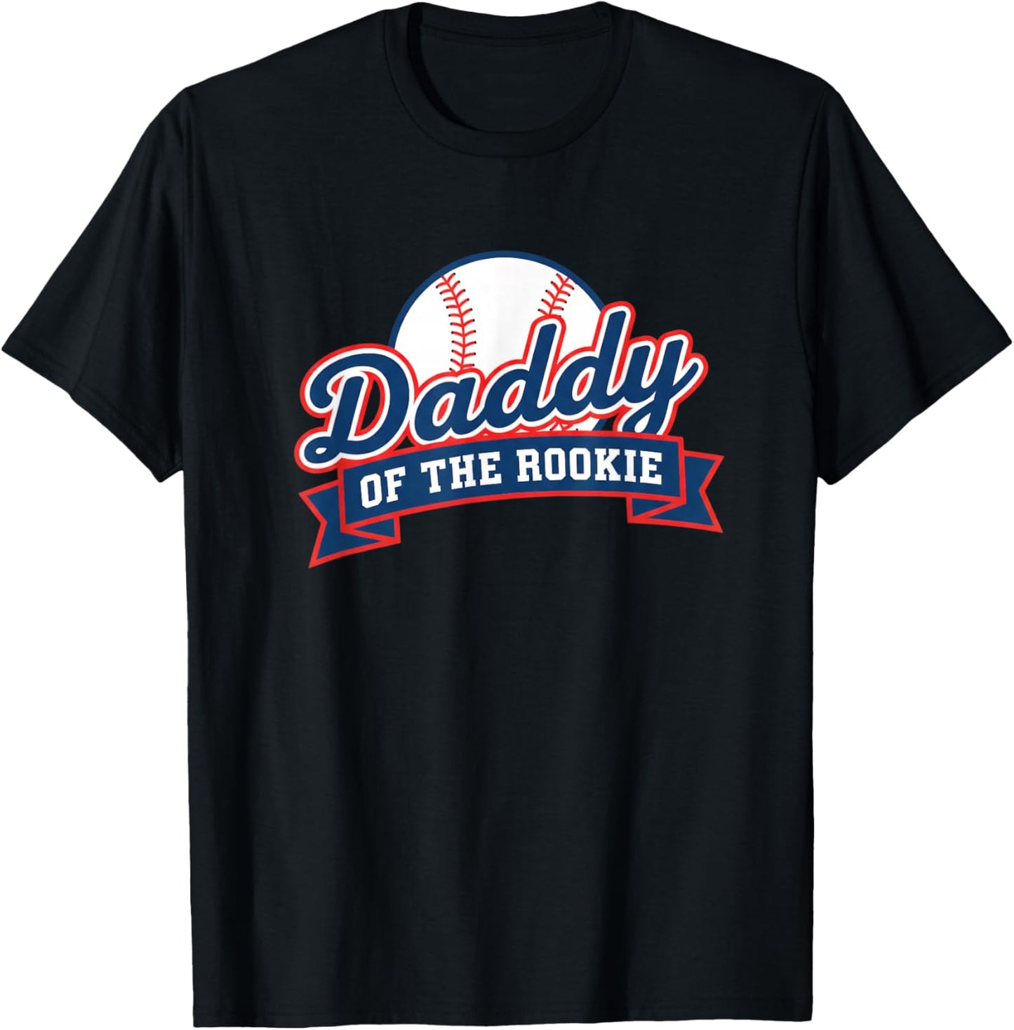 Dad Daddy of The Rookie Baseball T-Shirt - T-Shirt | Black