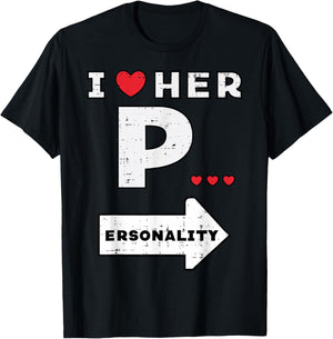 Valentines Day I Love Her Personality Matching Couple Men T-Shirt - T-Shirt | Black