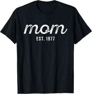 Mom Est 1977 Custom Mom Personalized Mother’s Day Customized T-Shirt - T-Shirt | Black
