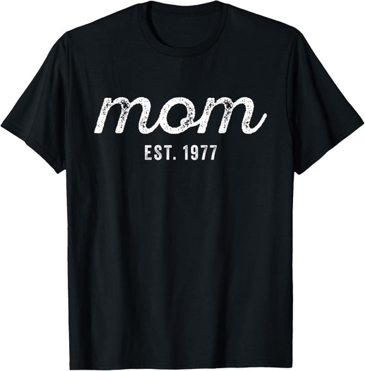 Mom Est 1977 Custom Mom Personalized Mother’s Day Customized T-Shirt - T-Shirt | Black