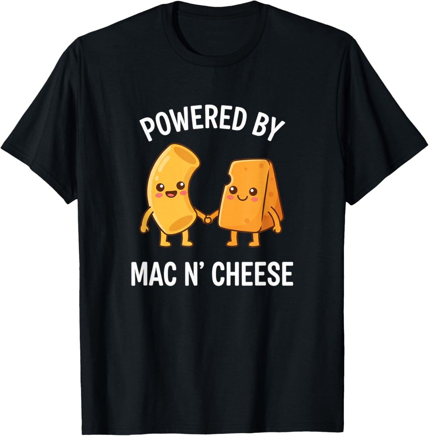 Powered By Mac N' Cheese Funny Food Lover Macaroni Cheese T-Shirt - T-Shirt | Black