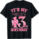 It's My Niece's 13th Birthday Girl Pink Party Themes T-Shirt - T-Shirt | Black