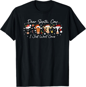 Dear Santa I Just Want Cows Funny Farm Christmas T-Shirt - T-Shirt | Black