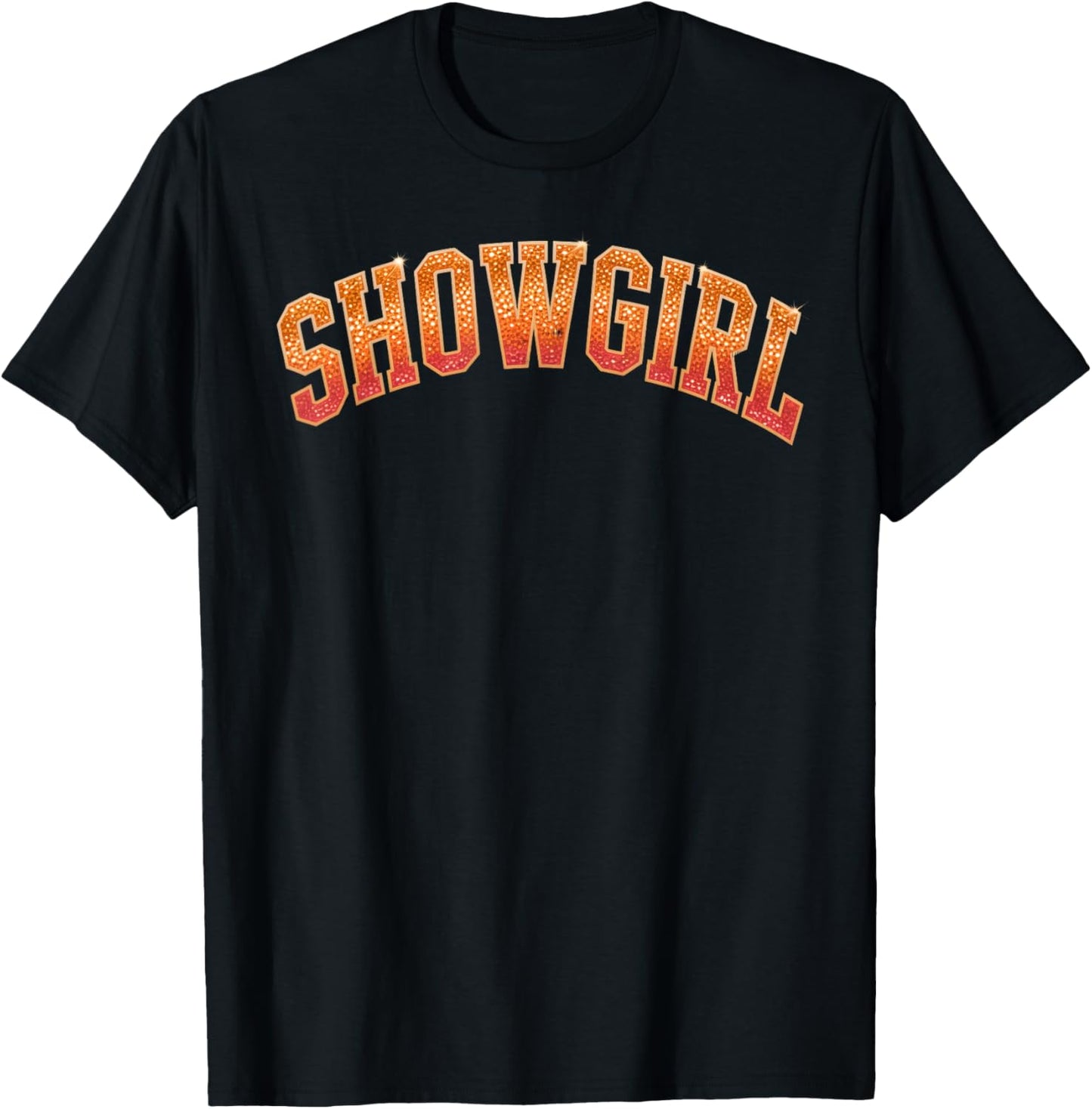 The Life of A Show Girl Era Women Girls T-Shirt - T-Shirt | Black