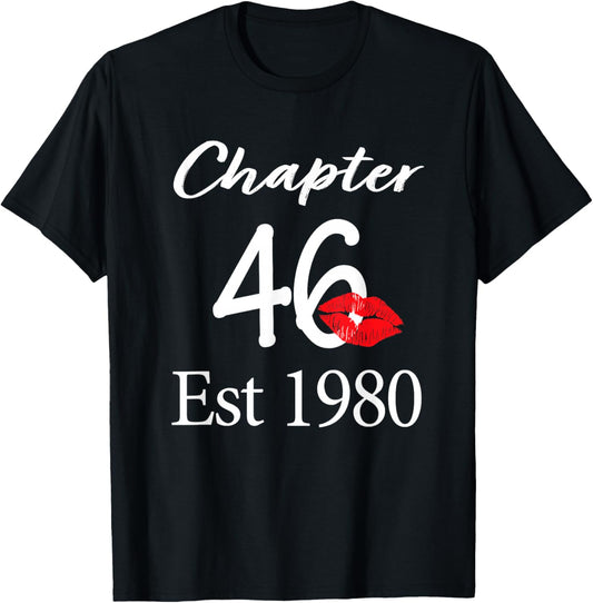 Chapter 46 Est 1980 46th Birthday 46 Years Old T-Shirt - T-Shirt | Black