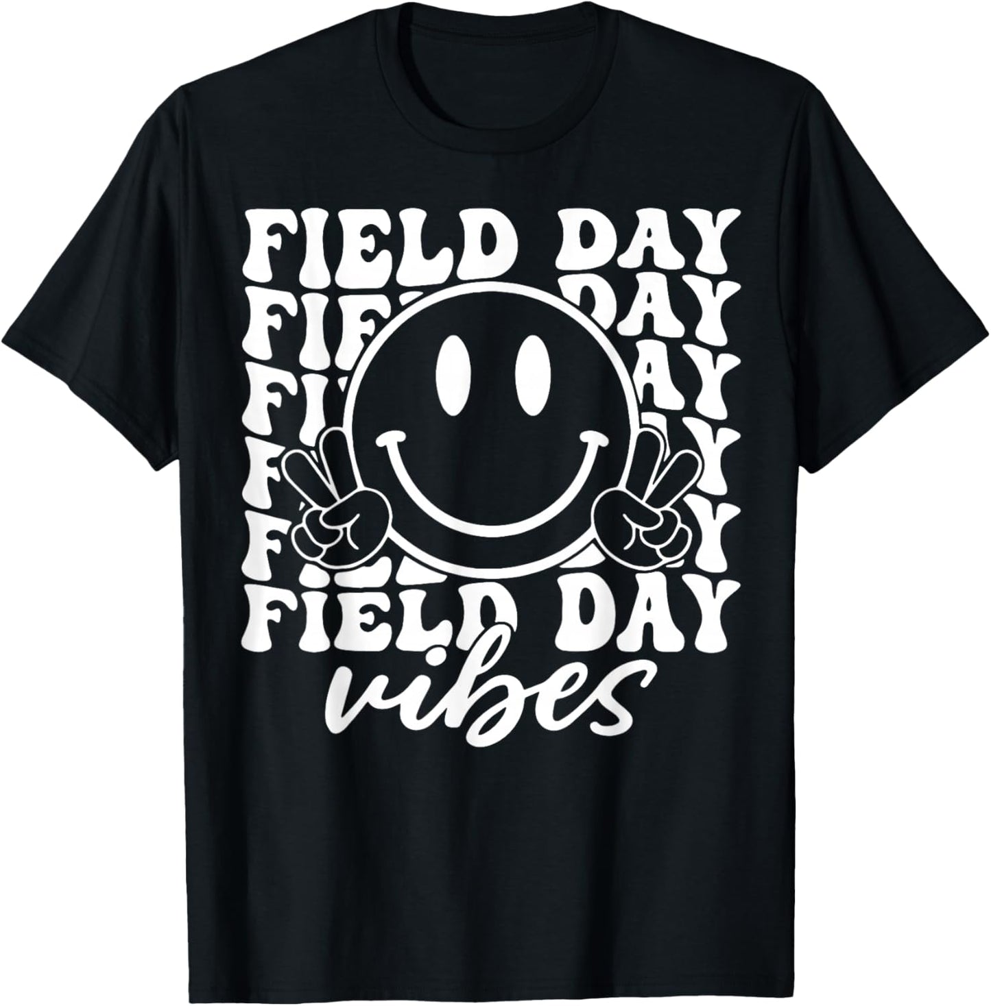 Field Day Vibes Funny for Teacher Kids Happy Field Day 2026 T-Shirt - T-Shirt | Black