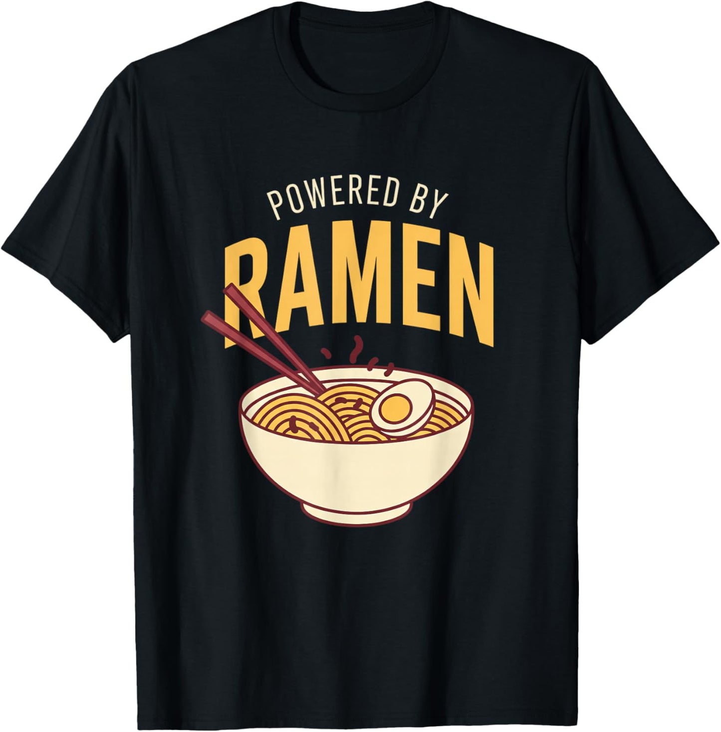 Anime Powered by Ramen Japanese Ramen Noodles Otaku Bowl T-Shirt - T-Shirt | Black