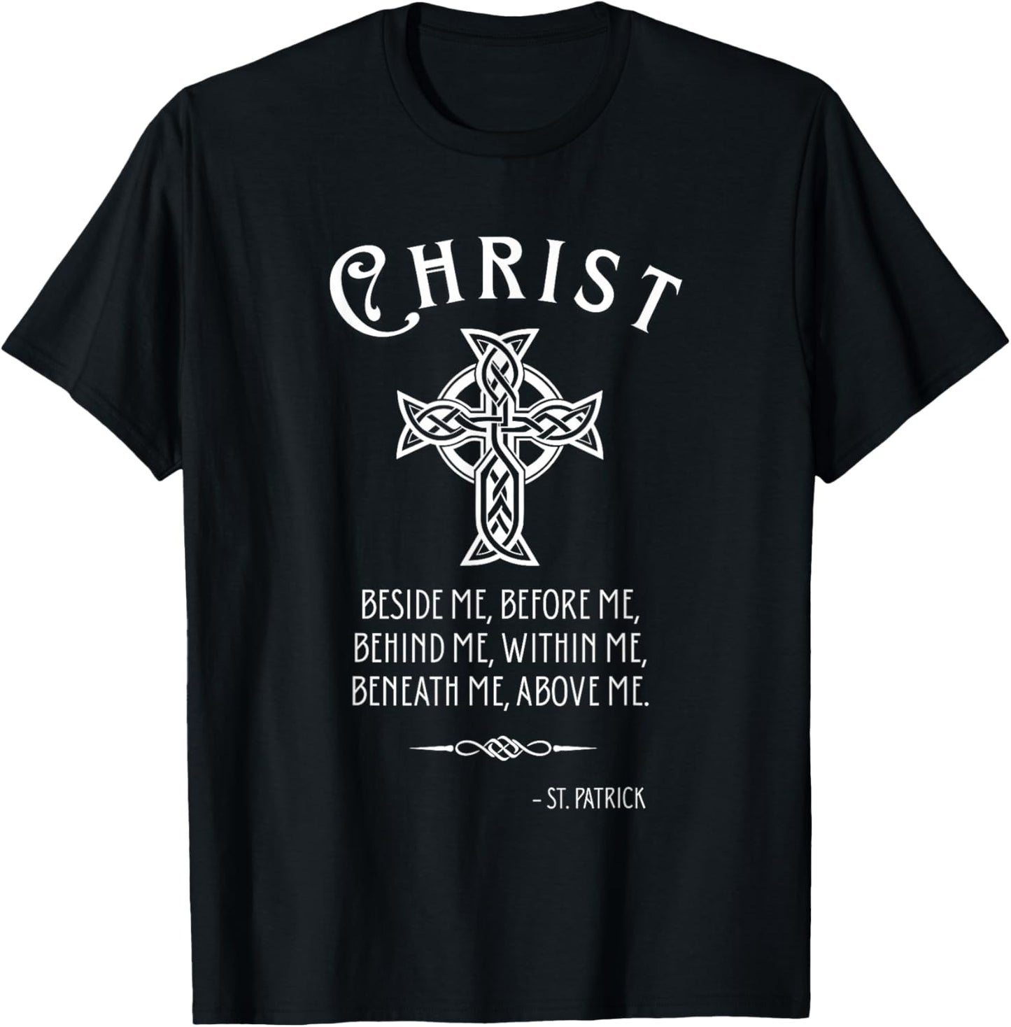 Irish Celtic Cross Saint Quote Catholic St Patrick's Day T-Shirt - T-Shirt | Black