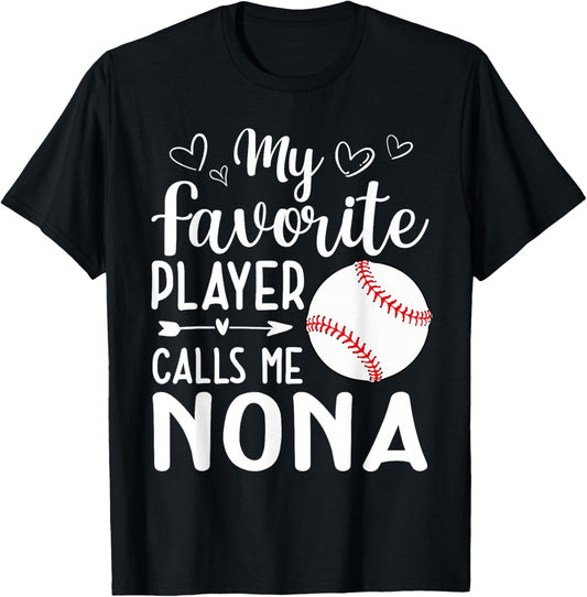 My Favorite Player Calls Me Nona Baseball Player T-Shirt - T-Shirt | Black