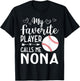 My Favorite Player Calls Me Nona Baseball Player T-Shirt - T-Shirt | Black