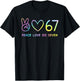 67 Meme Slang Peace Love Funny Tie Dye Girls Six Seven T-Shirt - T-Shirt | Black