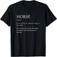 Horse Definition - Funny Sarcastic Horse Explanation T-Shirt - T-Shirt | Black