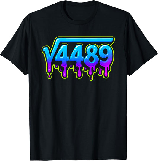 67 Ice Meme Square Root 4489 Slang Math Teacher T-Shirt - T-Shirt | Black