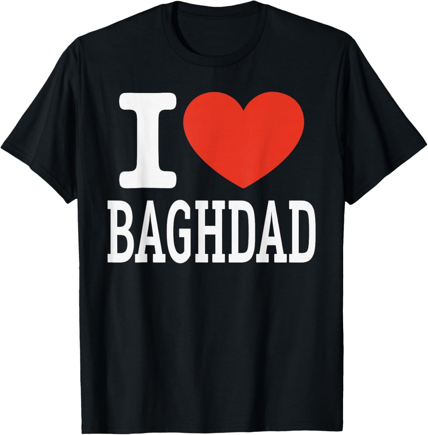 I Love Baghdad City Heart Graphic Souvenir Travel T-Shirt - T-Shirt | Black
