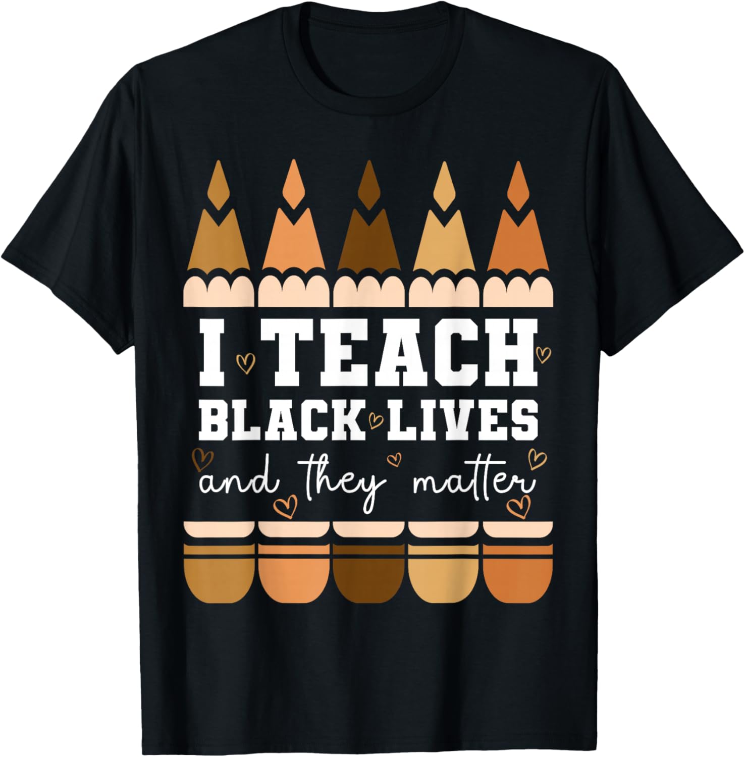 I Teach Black Lives They Matter Black History Month Teacher T-Shirt - T-Shirt | Black
