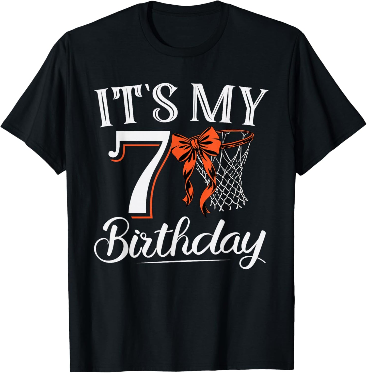 Orange Coquette Basketball It's My 7 Years Girl Bday Party T-Shirt - T-Shirt | Black