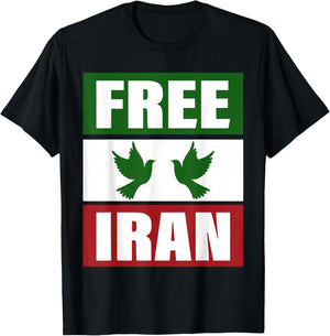 Free Iran Shirt Freedom Peace Iranian Flag Colors Iran Azadi T-Shirt - T-Shirt | Black
