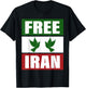 Free Iran Shirt Freedom Peace Iranian Flag Colors Iran Azadi T-Shirt - T-Shirt | Black