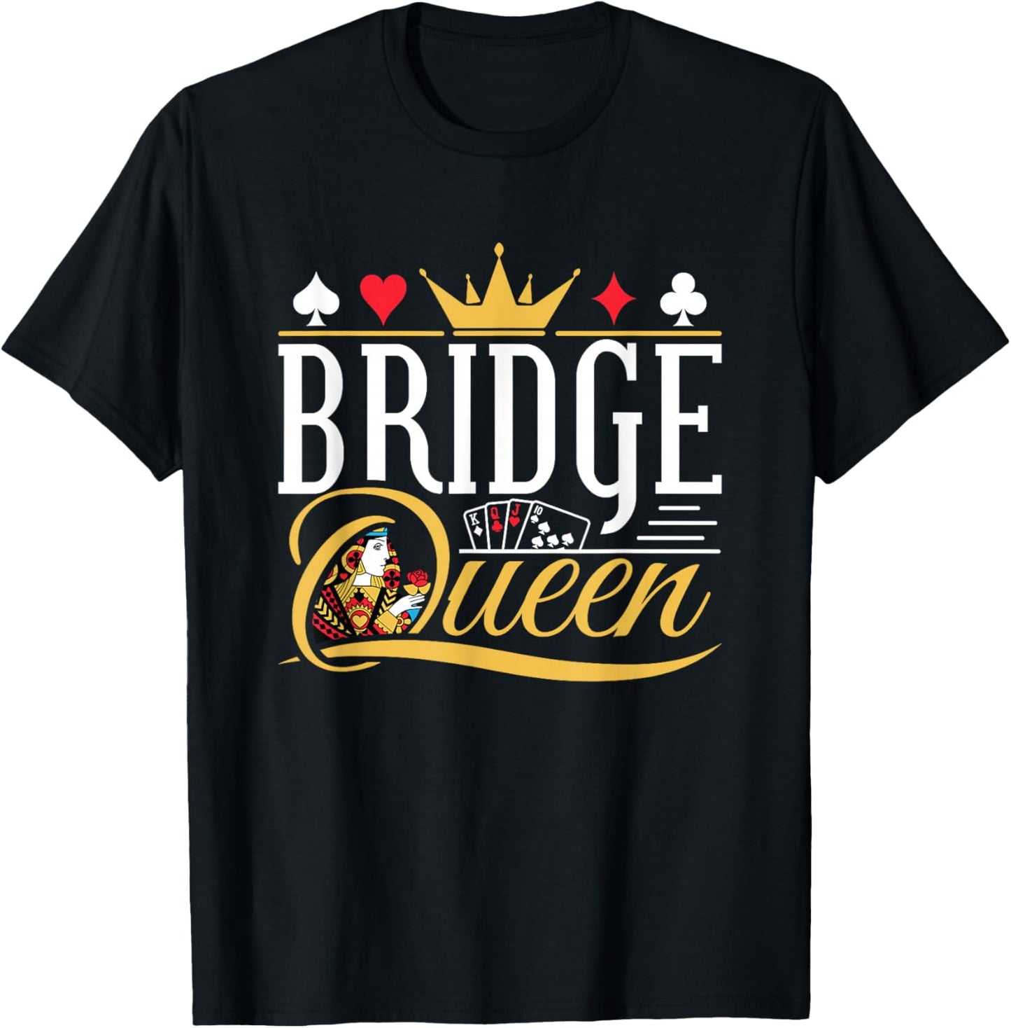 Bridge Queen Card Game Bridge Partner Player Women T-Shirt - T-Shirt | Black