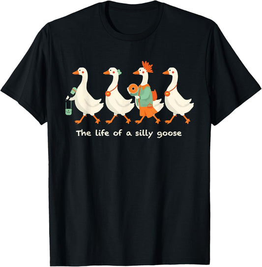 The Life of a Silly Goose Funny Trendy Meme Show Girl T-Shirt - T-Shirt | Black