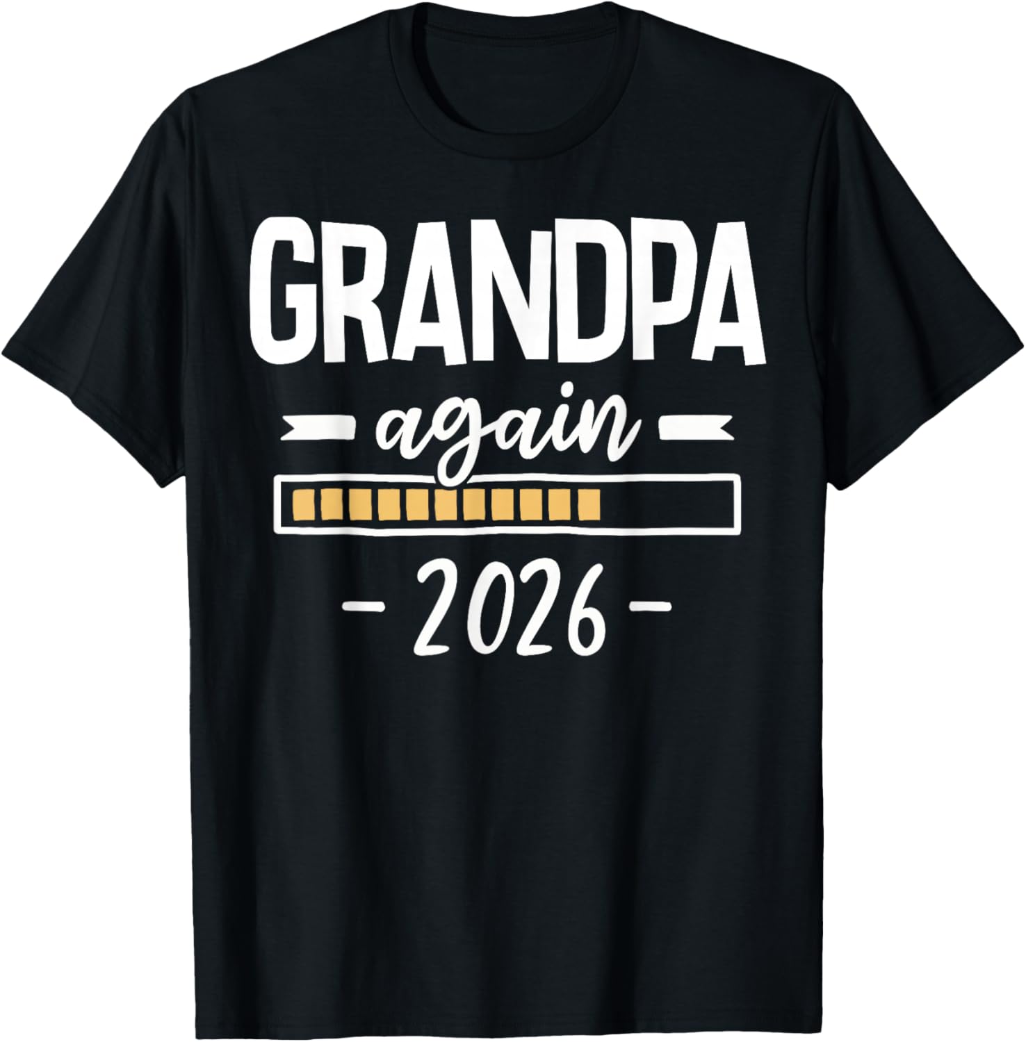 Grandpa Again Est 2026 2nd Baby Pregnancy Reveal T-Shirt - T-Shirt | Black
