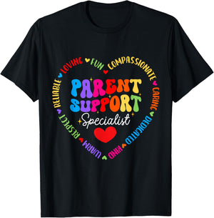 Parent Support Specialist Teacher Appreciation Week T-Shirt - T-Shirt | Black