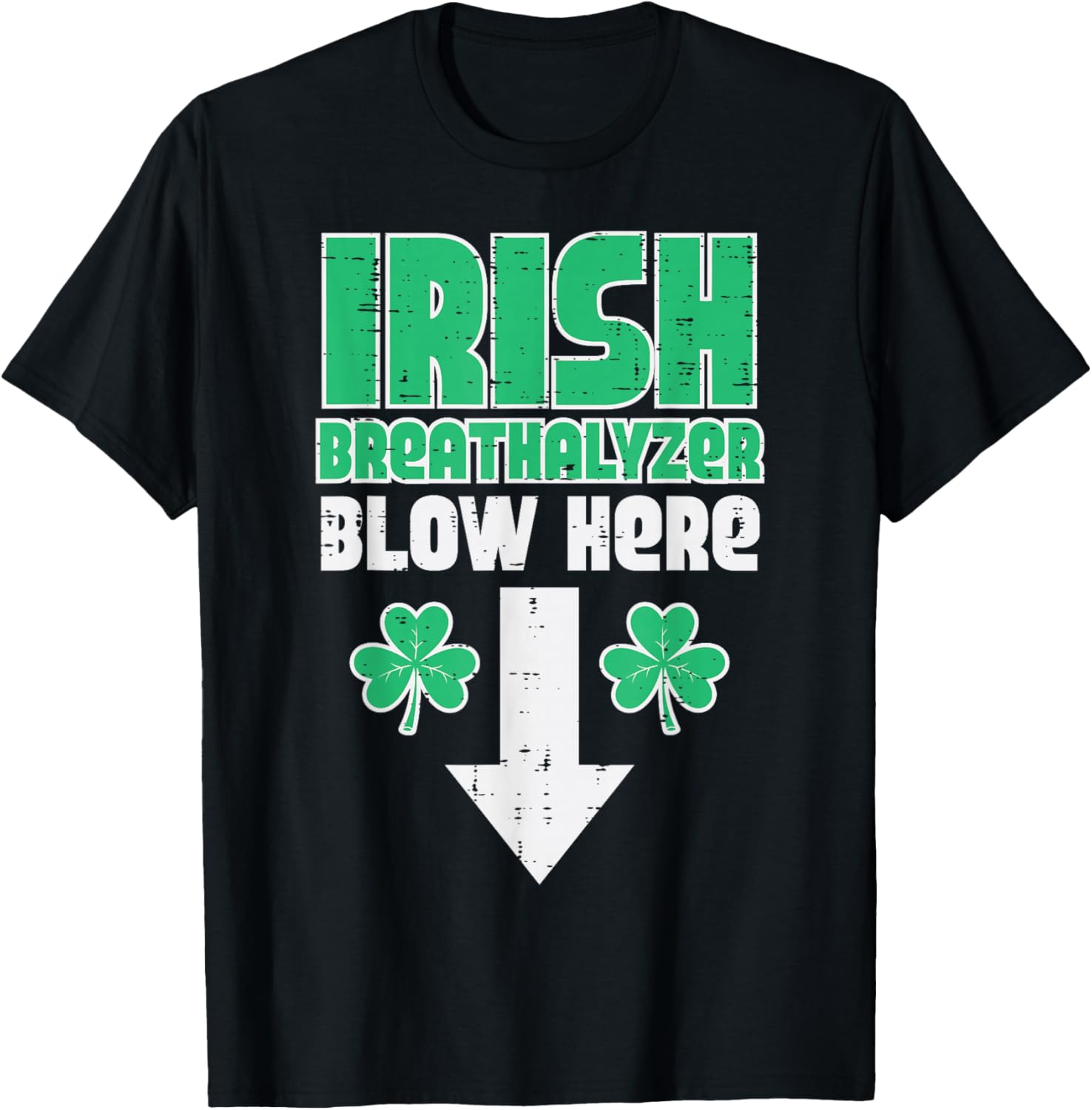 St Patricks Day Irish Breathalyzer Funny Saint Pattys Men T-Shirt - T-Shirt | Black