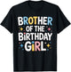 Brother of The Birthday Girl Pink Family Party Matching Fun T-Shirt - T-Shirt | Black