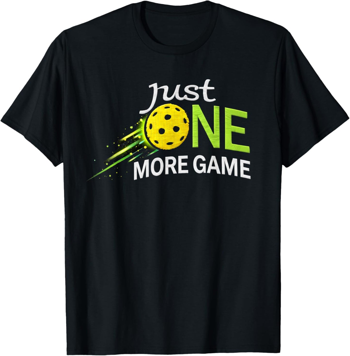 Just One More Game Pickleball Humor Typography Design T-Shirt - T-Shirt | Black