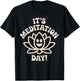 It’s Meditation Day Calm Wellness Guided Zen Fun Mindfulness T-Shirt - T-Shirt | Black