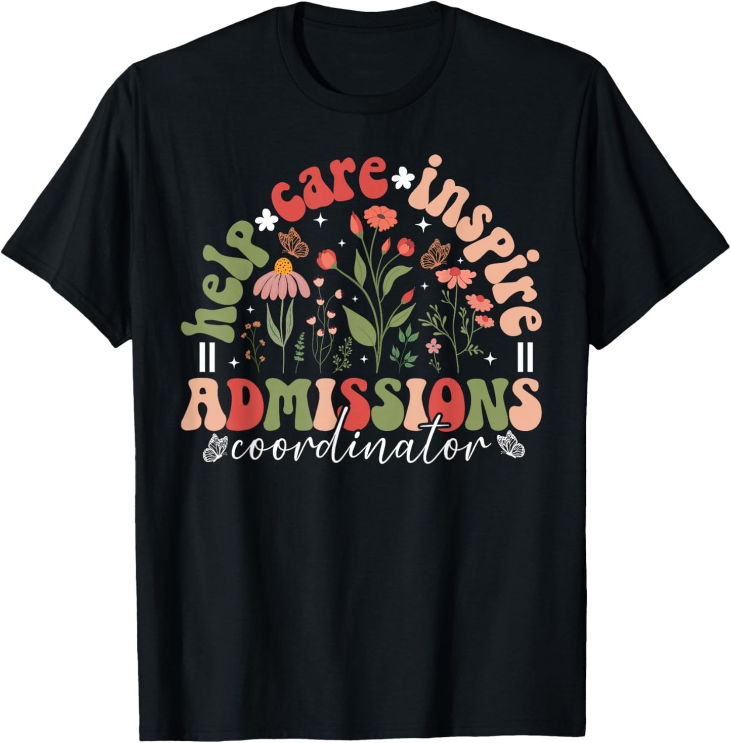 Admissions Coordinator Appreciation Admissions Staff Groovy T-Shirt - T-Shirt | Black