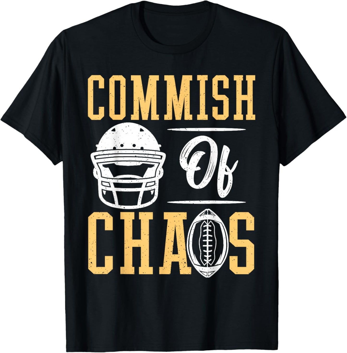 Fantasy Football Commish of Chaos T-Shirt - T-Shirt | Black