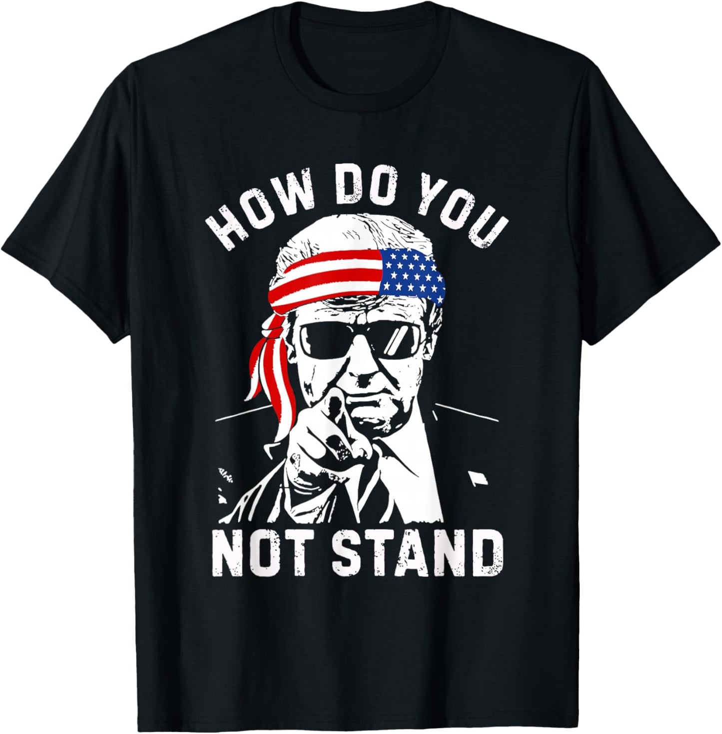 How Do You Not Stand T-Shirt - T-Shirt | Black