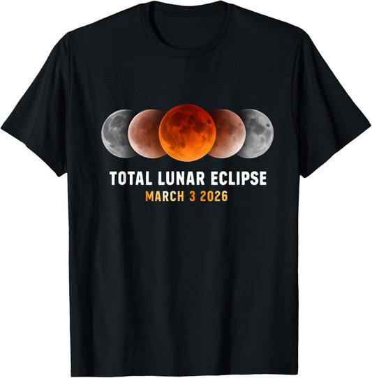 Total Lunar Eclipse 3 March 2026, Blood Moon, Astronomy Sky T-Shirt - T-Shirt | Black