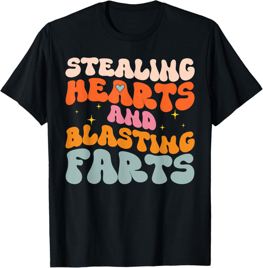Stealing Hearts and Blasting Farts Funny Meme Adult Humor T-Shirt - T-Shirt | Black