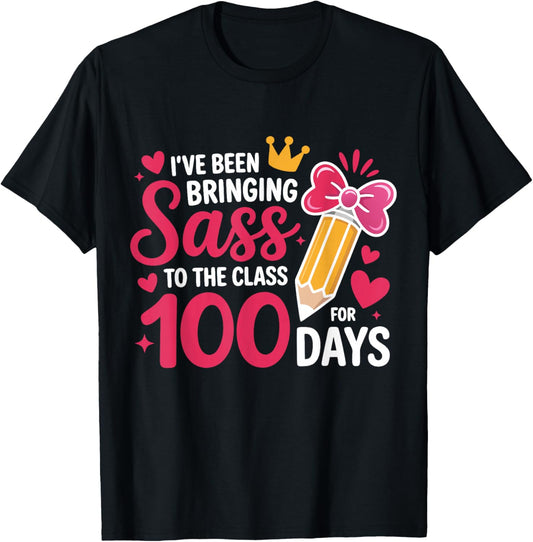 Bringing Sass to The Class for 100 Days of School Bow Girls T-Shirt - T-Shirt | Black