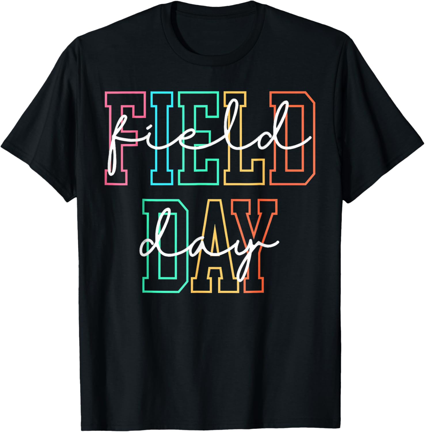 School Field Day, Happy Field Day T-Shirt - T-Shirt | Black