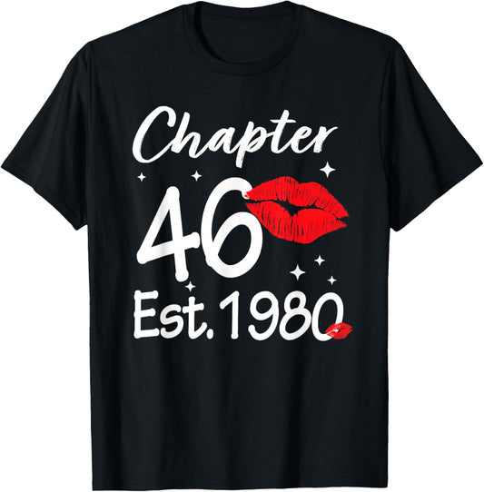 Chapter 46 EST 1980 Happy 46th Birthday Women T-Shirt - T-Shirt | Black