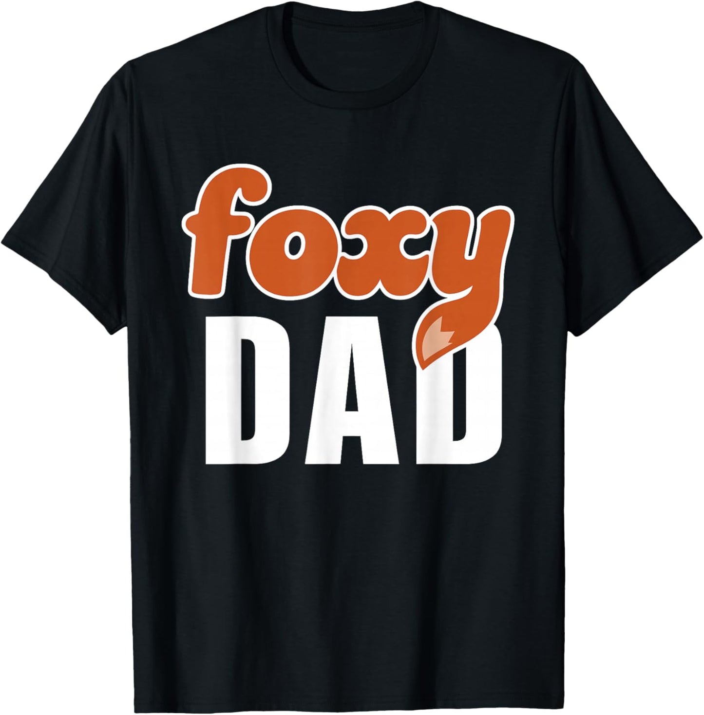 Foxy Dad Shirt Funny Father Gift Cute Fox Cartoon Film 2 T-Shirt - T-Shirt | Black