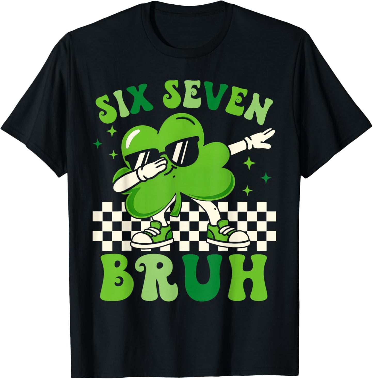 Six Seven Bruh Shamrock 67 Meme St Patrick's Day Boys Girls T-Shirt - T-Shirt | Black