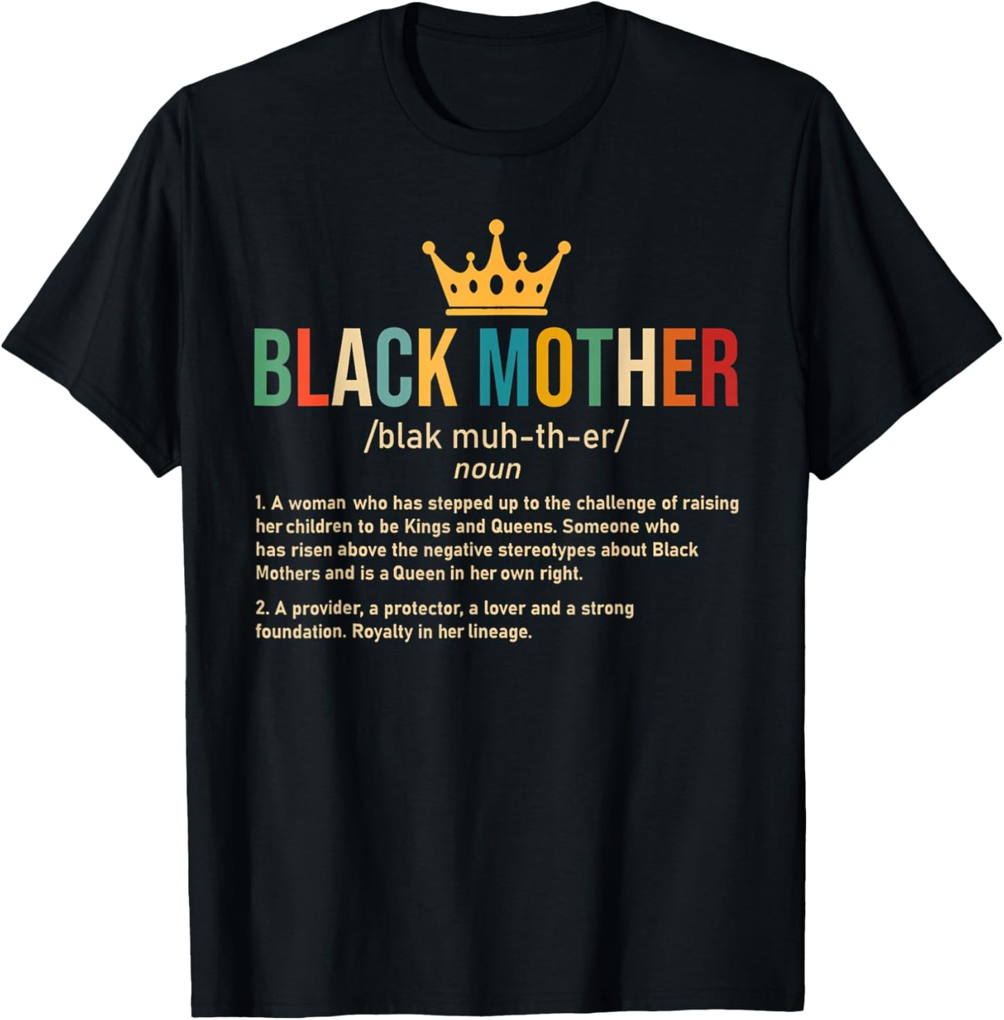 Black Mother Definition African American Mom Mother's Day T-Shirt - T-Shirt | Black