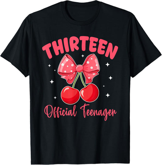 Thirteen Official Teenager 13th Birthday Coquette Cherry T-Shirt - T-Shirt | Black