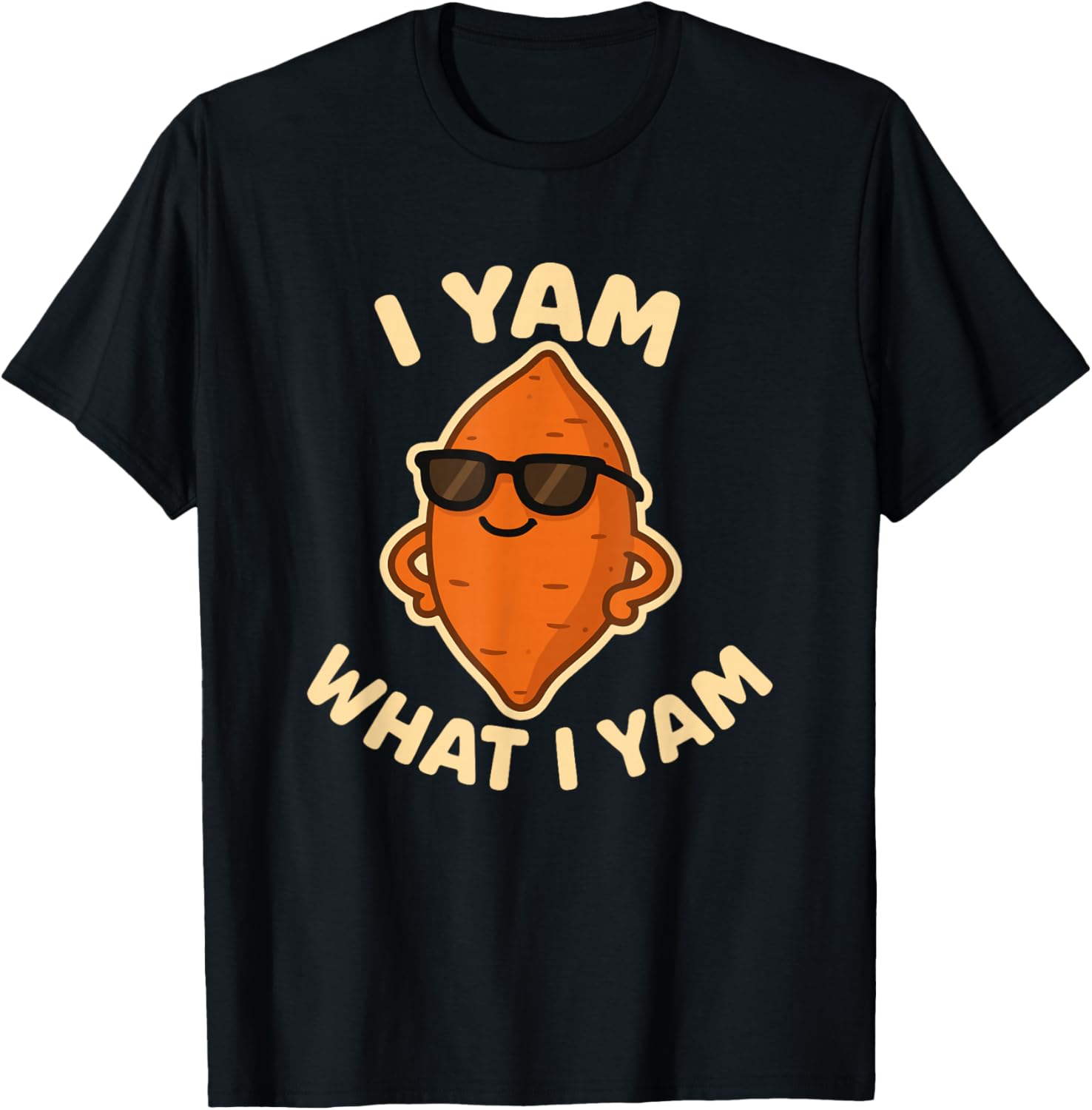 I Yam What I Yam Cute Thanksgiving Pun Foodies T-Shirt - T-Shirt | Black