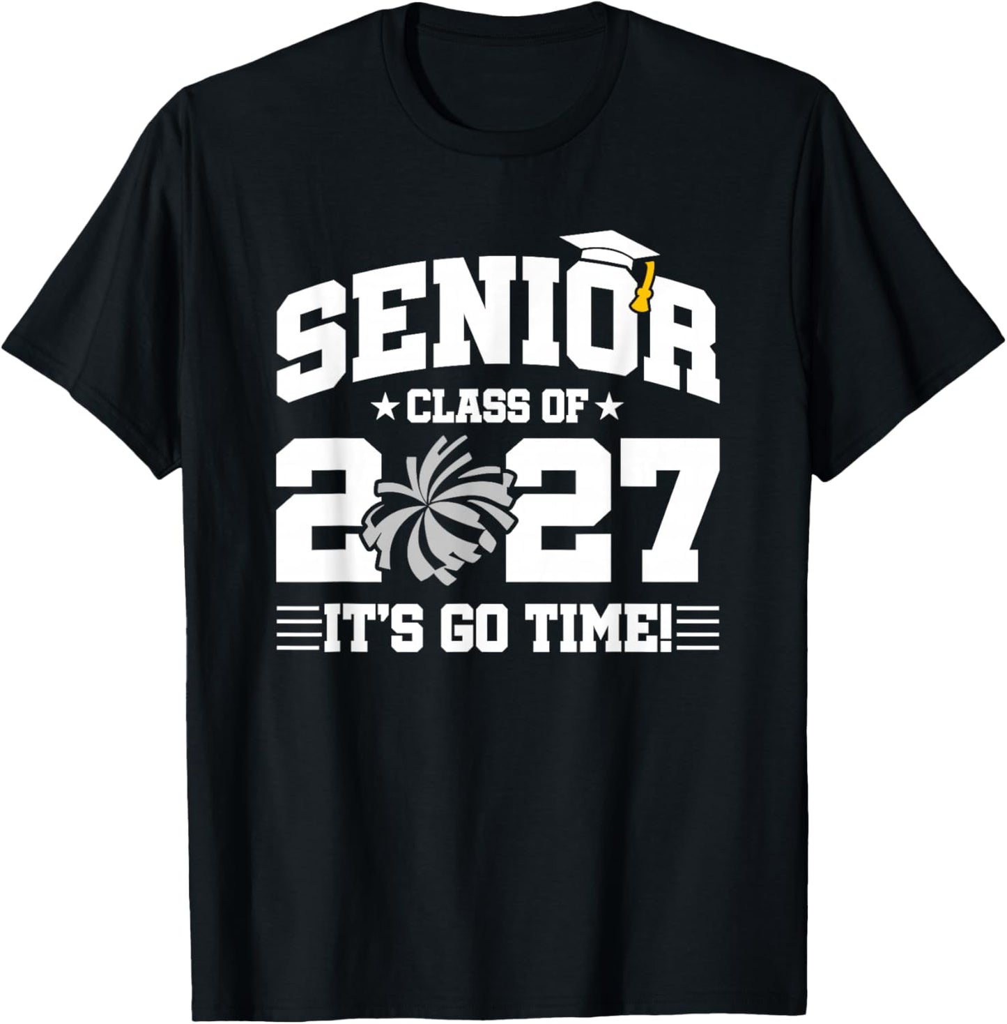 Class of 2027 Senior Year Cheerleader Cheer Team Senior 2027 T-Shirt - T-Shirt | Black