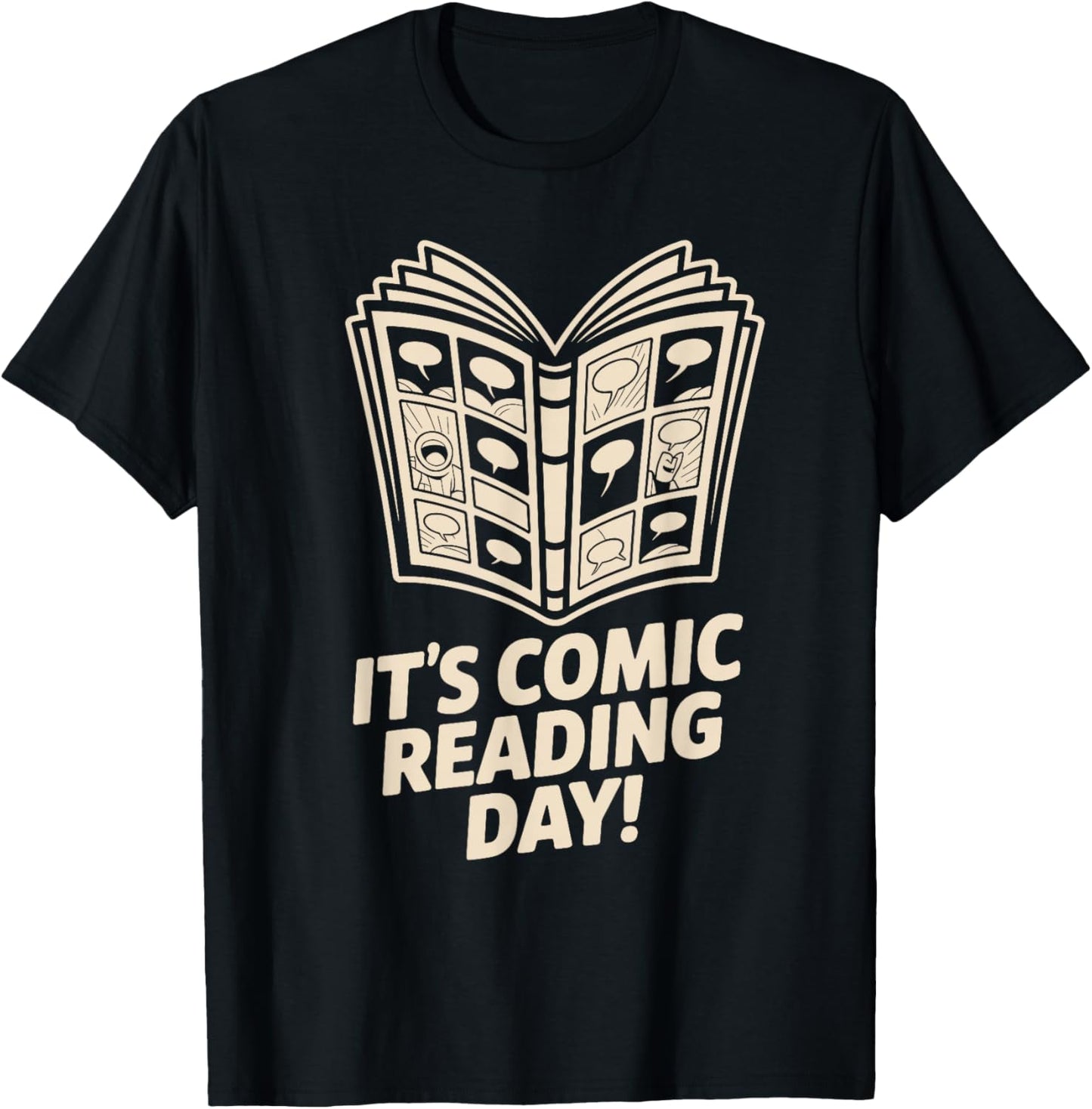 It’s Comic Reading Day Manga Cartoon Book Graphic Novel T-Shirt - T-Shirt | Black