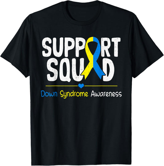 Support Squad World Down Syndrome Awareness Men Women Kids T-Shirt - T-Shirt | Black