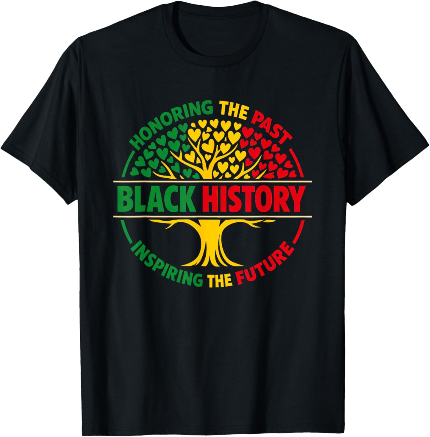 Honoring The Past Inspiring The Future Black History Tree T-Shirt - T-Shirt | Black