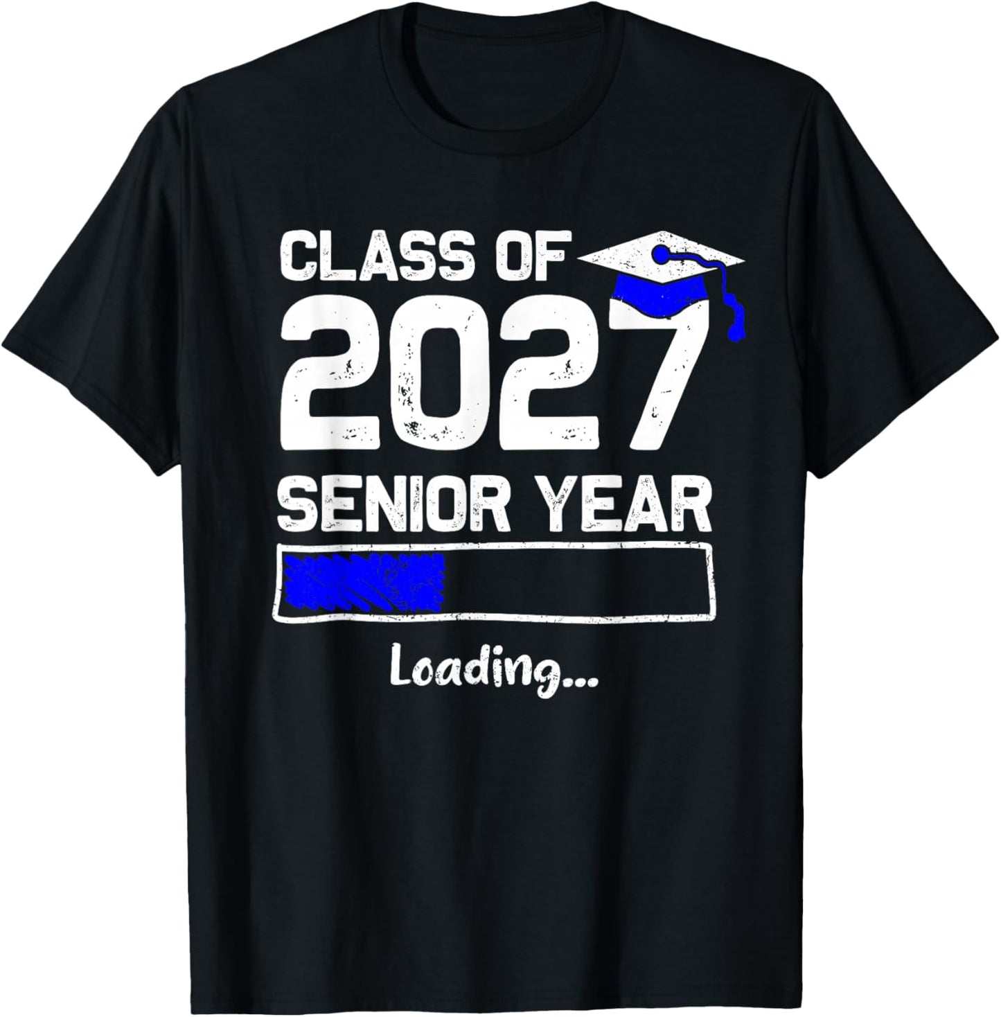 Class of 2027 Senior Year Loading Funny Senior 2027 T-Shirt - T-Shirt | Black