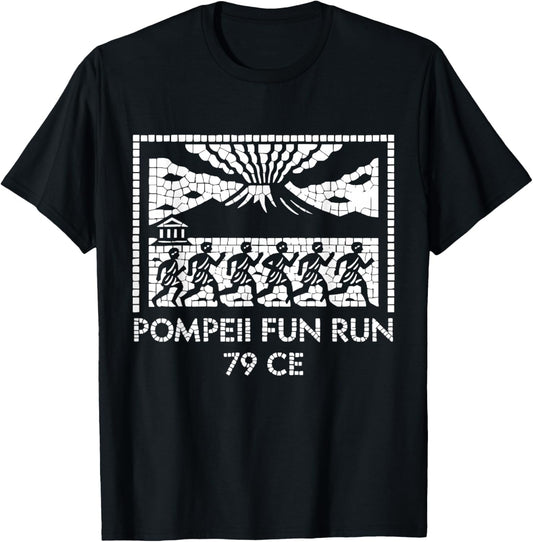 Pompeil Fun Run 79 CE - History Teacher Archaeology Mosaic T-Shirt - T-Shirt | Black
