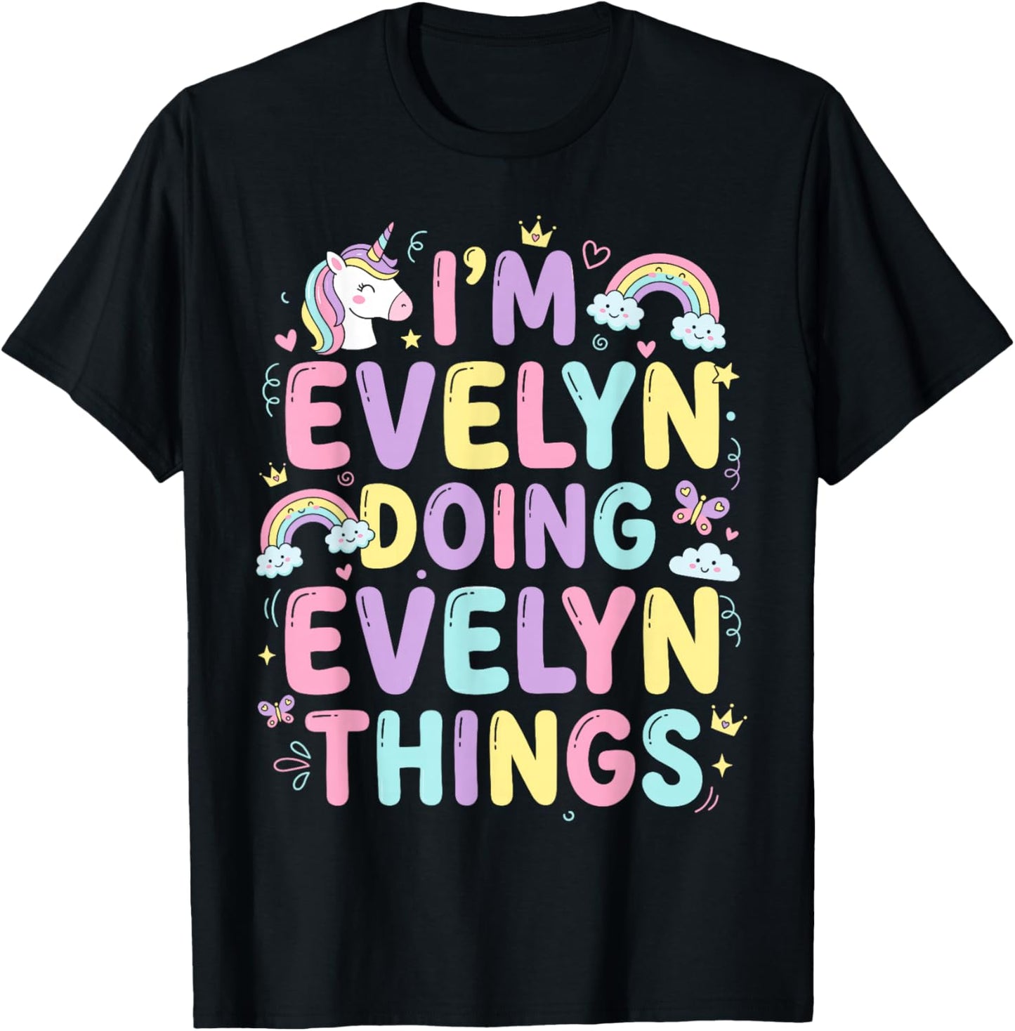 I'm Evelyn Doing Evelyn Things Cute Girl's T-Shirt - T-Shirt | Black
